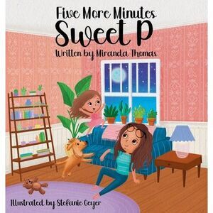 Five More Minutes Sweet P -- Miranda Thomas